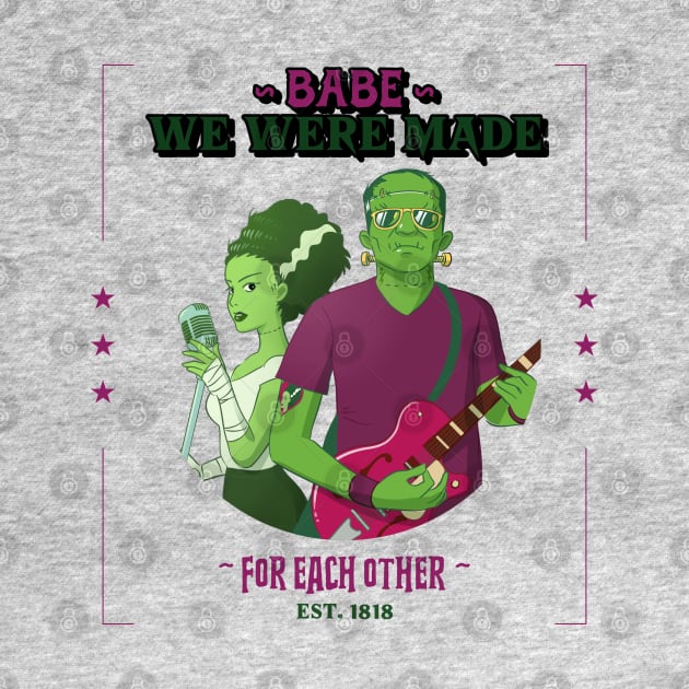 “Babe We We’re Made For Each Other” Frankenstein’s Monsters Musicians Duet by Tickle Shark Designs